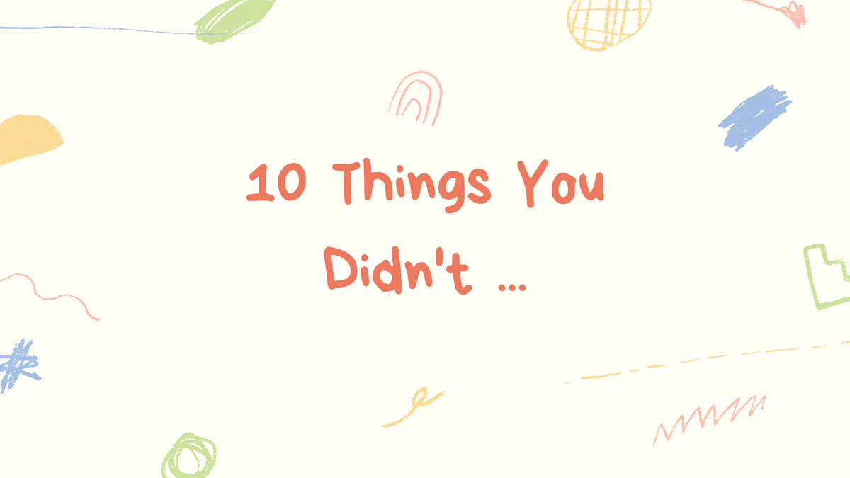 10 Things You Didn't Know About Babies
